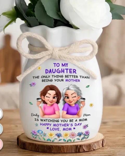 Tailored Flower Vase With Ribbon - My Daughter, My Pride, My Joy