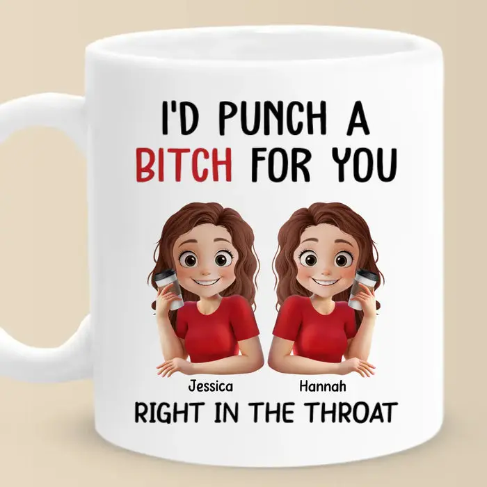 Made-to-Order I’d Do The Unthinkable For You ~ Gift For Best Friends, BFF, Sister - Image 2