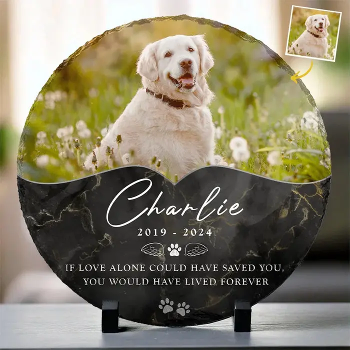 Bespoke Photo You Would Have Lived Forever - Sympathy Gift For Pet Owners, Pet Lovers