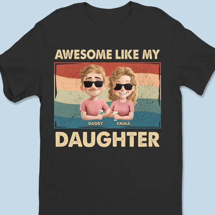 Personalized Proud Dad Of An Awesome Girl - Father's Day, Gift For Dad - Image 2