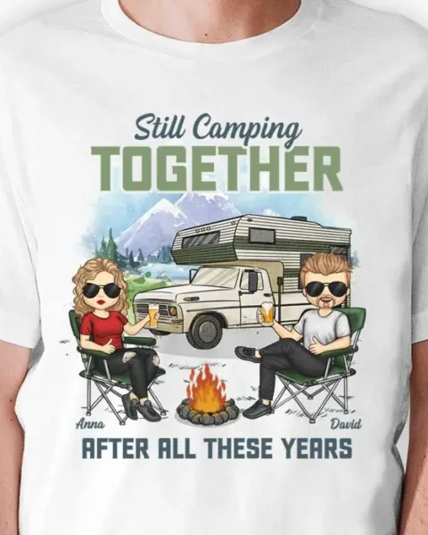 Personalized Still Camping Together After All These YearsGift For Couple, Husband Wife, Anniversary, Engagement, Wedding, Marriage, Camping Gift