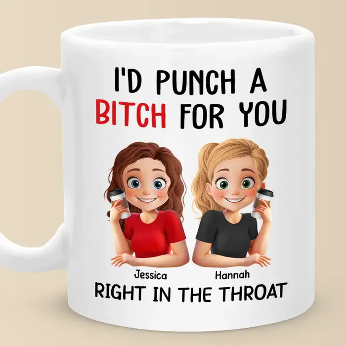 Made-to-Order I’d Do The Unthinkable For You ~ Gift For Best Friends, BFF, Sister
