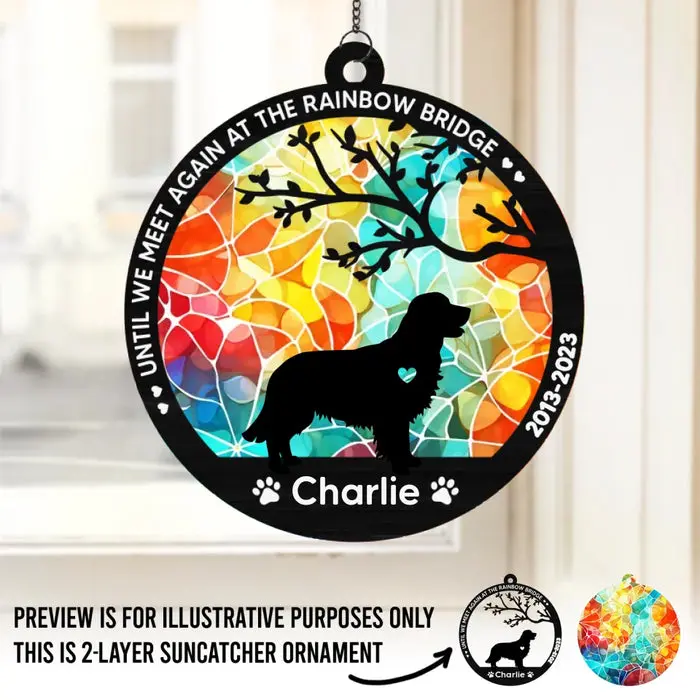 Bespoke Until We Meet Again At The Rainbow Bridge - Sympathy Gift For Pet Owners, Pet Lovers - Image 2