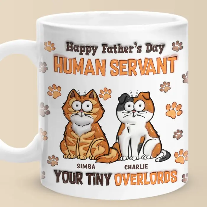 Personalized Happy Father’s Day, My Loyal Human ~ Father's Day, Gift For Dad, Pet Owners, Pet Lovers