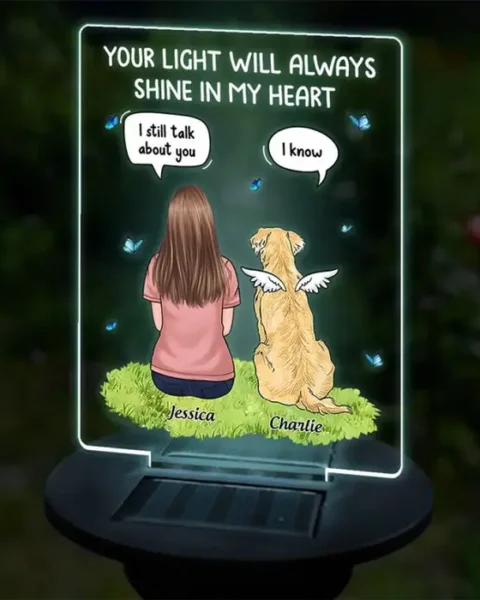 Bespoke Your Light Will Always Shine In My Heart - Sympathy Gift For Pet Owners, Pet Lovers