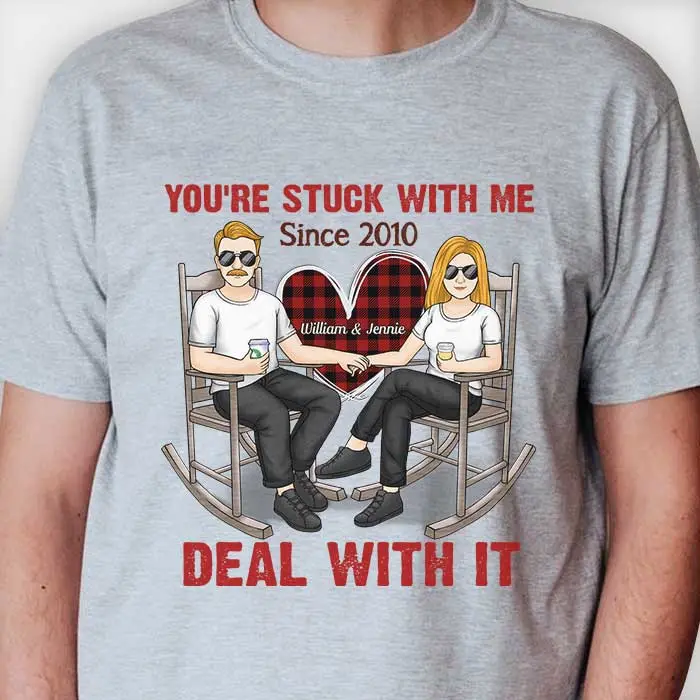 Custom-Made You're Stuck With Me Deal With It | Gift For Couple, Husband Wife, Anniversary, Engagement, Wedding, Marriage Gift
