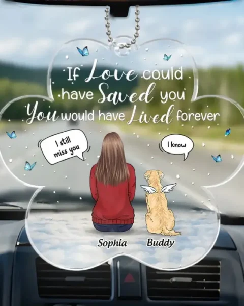 Bespoke The Bond With Pets Is As Lasting As The Ties Of The Earth | Acrylic Custom Shaped - Sympathy Gift For Pet Owners, Pet Lovers