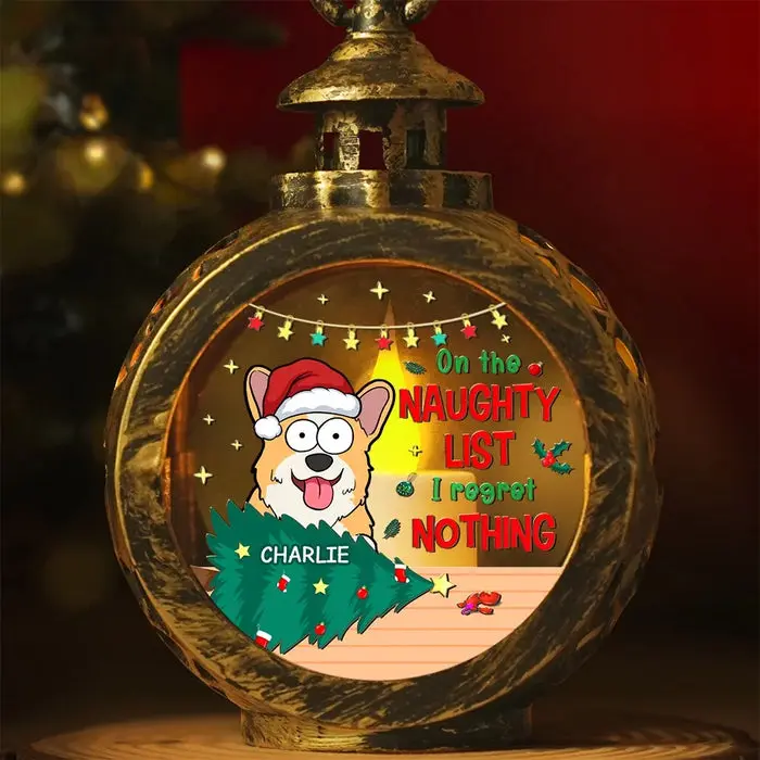 Custom-Made On The Naughty List, I Regret NothingChristmas Gift For Pet Owners, Pet Lovers