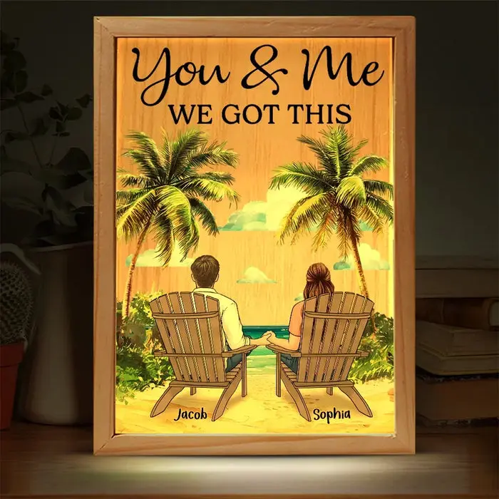 Personalized You And Me Through It All, We Got ThisGift For Husband Wife, Anniversary