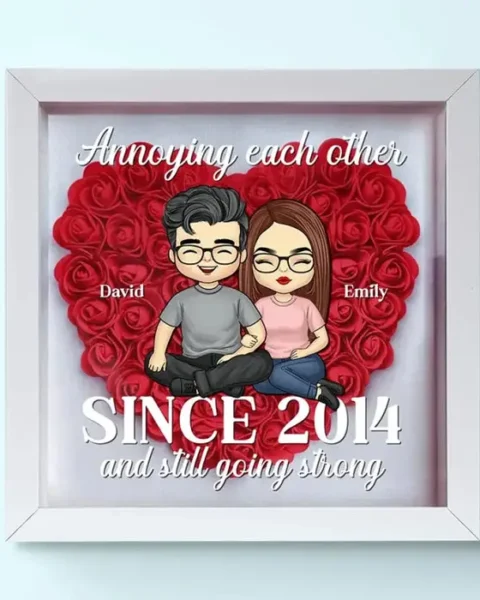 Made-to-Order Annoying Each Other SinceGift For Husband Wife, Anniversary