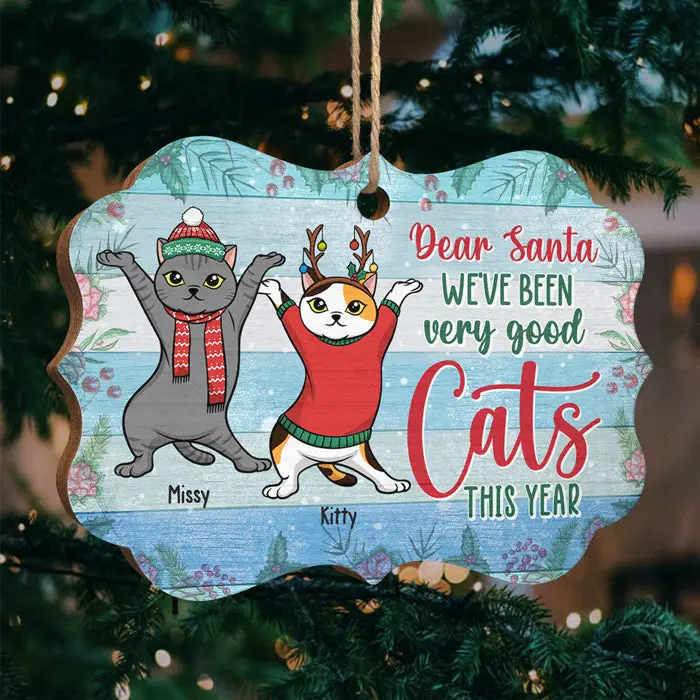 Personalized This Year, We've Been Very Good Cats ~ Gift For Pet Lovers, Christmas Gift