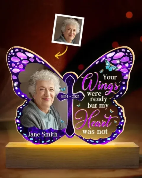 Made-to-Order Photo Your Wings Were Ready But My Heart Was Not ~ Sympathy Gift For Family Members