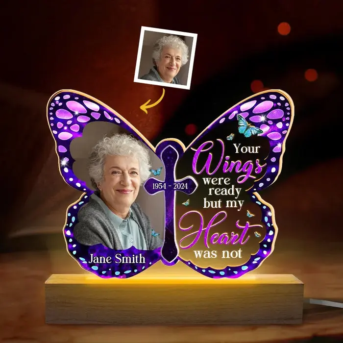 Made-to-Order Photo Your Wings Were Ready But My Heart Was Not ~ Sympathy Gift For Family Members