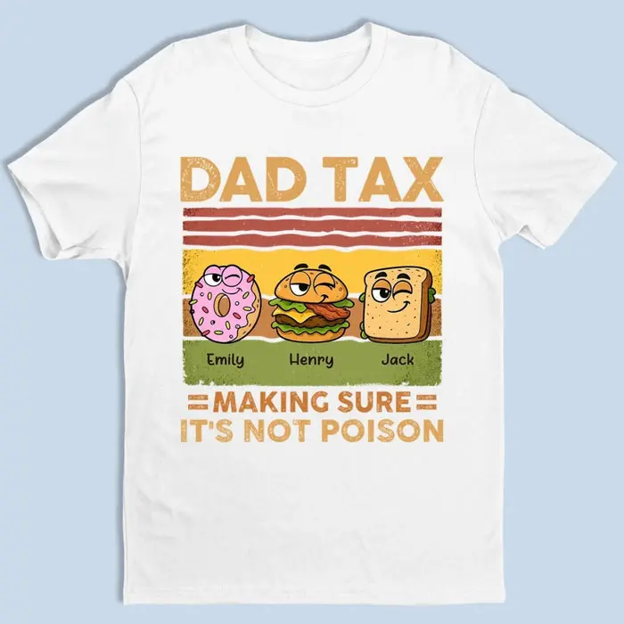 Tailored Dad Tax Activated - Father's Day, Gift For Dad, Grandpa