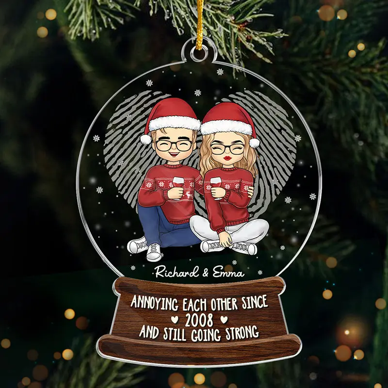 Custom-Made Annoying Each Other And Still Going StrongAcrylic Snow Globe Shaped - Christmas Gift For Husband Wife, Anniversary