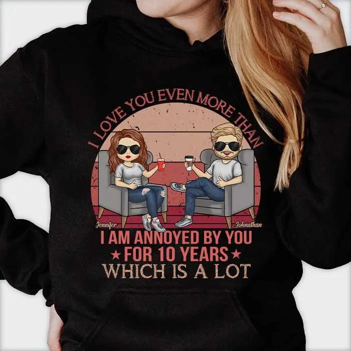 Bespoke Love You Even More Than Annoyed By You | Gift For Couple, Husband Wife, Anniversary, Engagement, Wedding, Marriage Gift - Image 2
