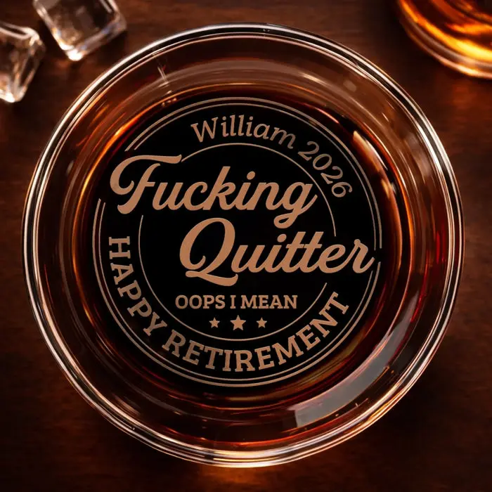 Tailored Whiskey GlassRelaxed, Retired, Recharged