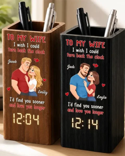Made-to-Order Pen Holder With Clock - I'd Choose You Again And Again