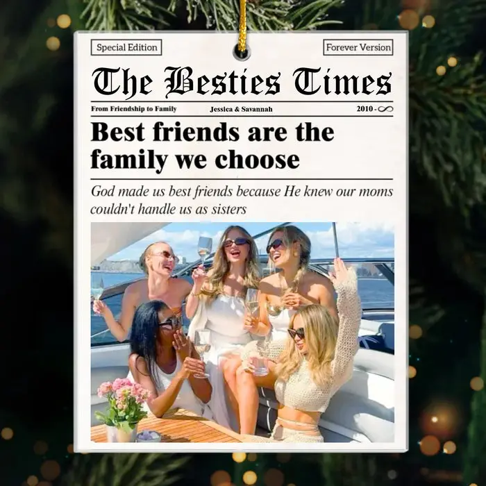 Made-to-Order Photo Best Friends Are The Family We Choose - Acrylic Custom Shaped - Christmas Gift For Best Friends, BFF, Sisters - Image 2