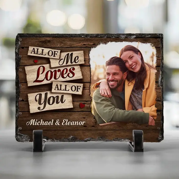 Tailored Photo All Of Me Loves All Of You - Gift For Husband Wife, Anniversary