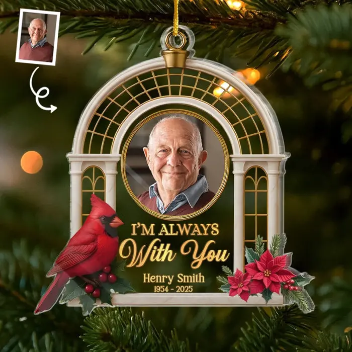 Tailored Photo Acrylic Ornament ~ Gone From Sight, Never From Heart