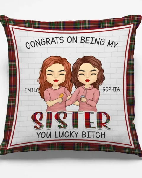 Personalized Congrats On Being My Sister | Gift For Siblings, Brothers, Sisters