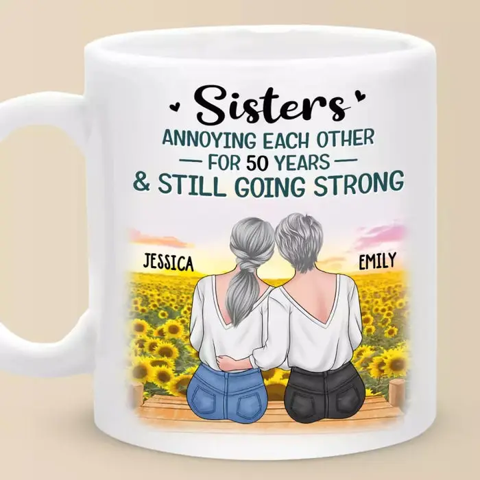 Bespoke Sisters Annoying Each Other For Years And Still Going Strong - Gift For Best Friends, BFF, Sisters - Image 2