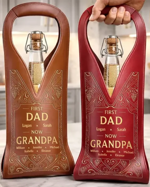 Custom-Made Leather Wine Bag | First Dad, Now Grandpa Forever
