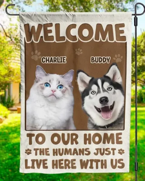 Custom-Made Photo Welcome To My HomeGift For Pet Owners, Pet Lovers