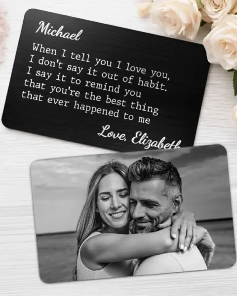 Tailored Photo Metal Wallet Card ~ You Make Everything Softer