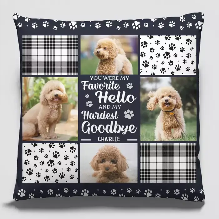 Bespoke Photo You Are Always My Favorite Hello - Sympathy Gift For Pet Owners, Pet Lovers - Image 2