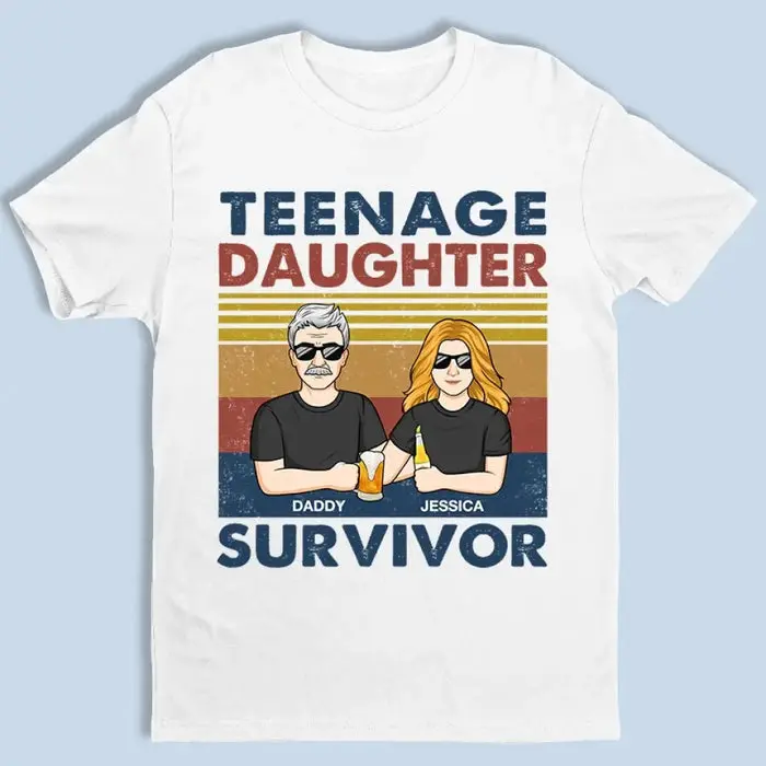 Made-to-Order Teenager Daughter SurvivorGift For Dad