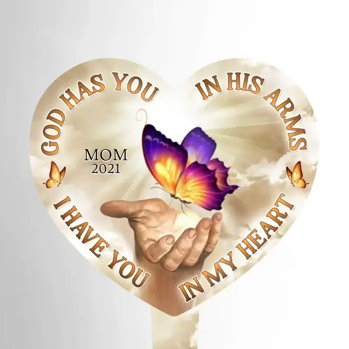 Personalized God Has You In His Arms, I Have You In My Heart - Memorial Personalized Custom Stain Glass Style Acrylic Garden Stake - Image 2