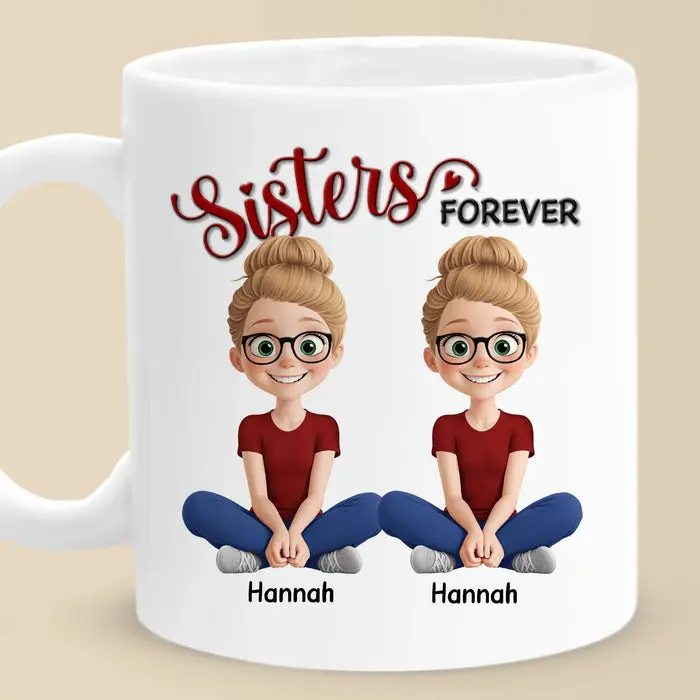 Custom-Made Mug ~ Sisters Forever - Image 2